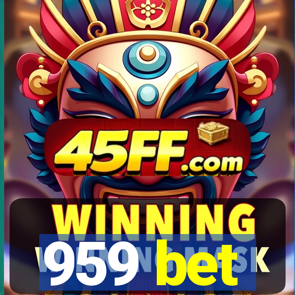 959 bet
